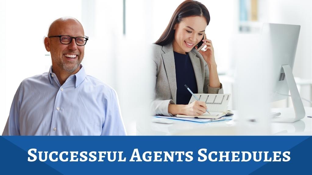 Successful Agents Schedules